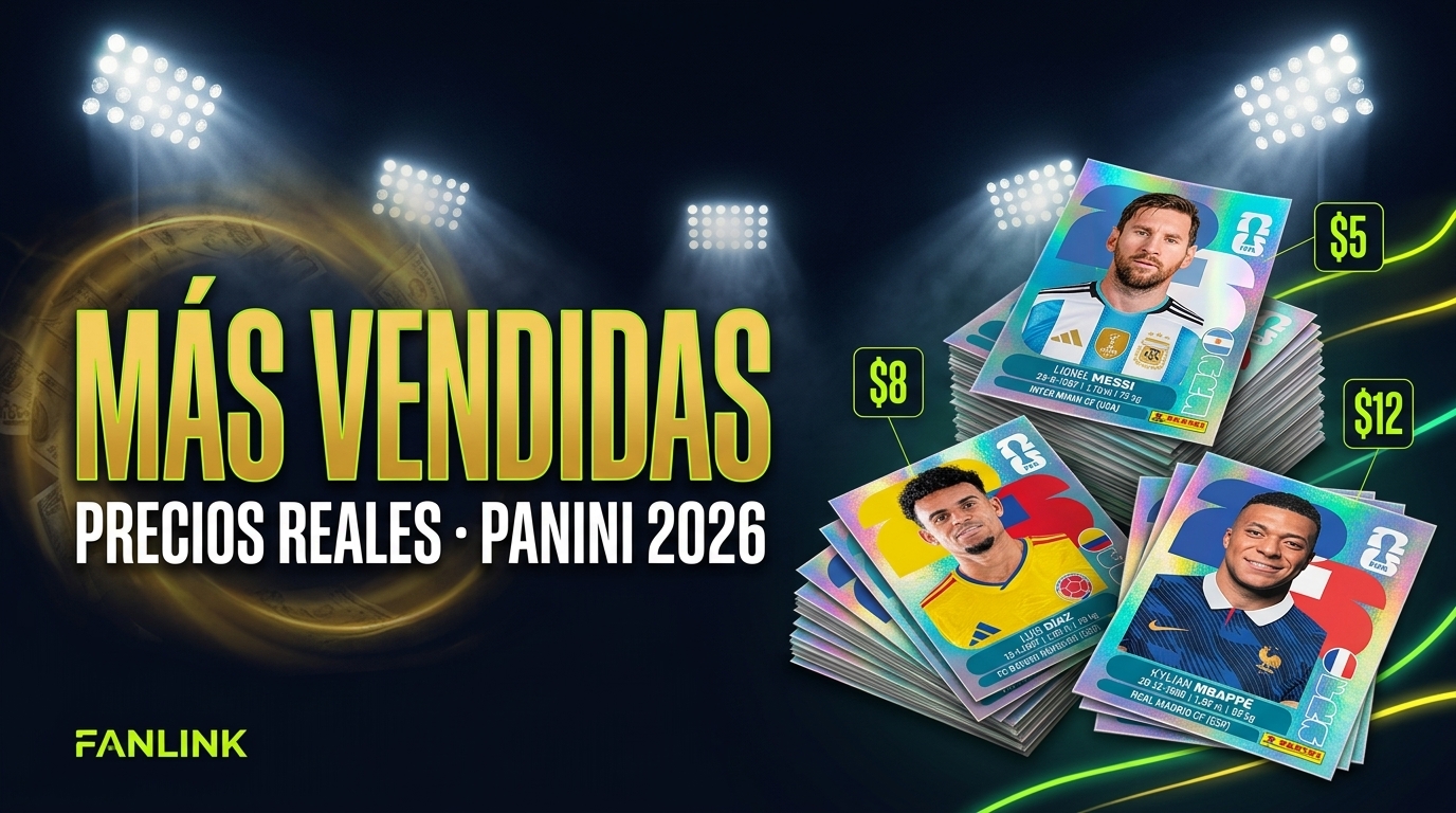 Las láminas más vendidas del Mundial 2026 — FanLink · Panini FIFA World Cup 2026